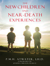 The New Children and Near-Death Experiences (eBook)